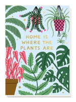 Home Is Where The Plants Are