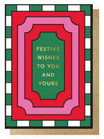 Festive Wishes to You and Yours