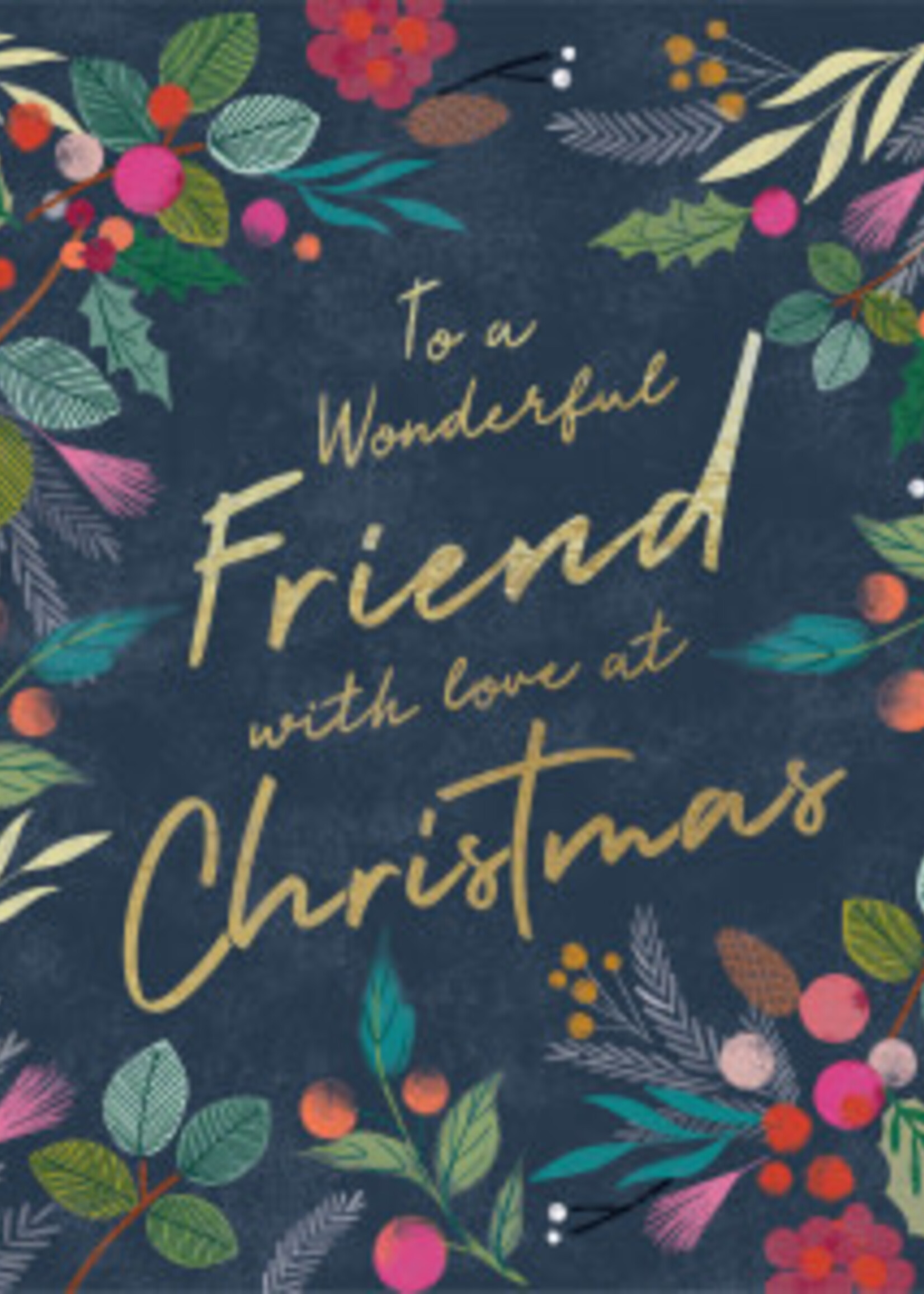 To A Wonderful Friend With Love At Christmas