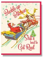 Smitten Kitten Buckle Up Bitches!