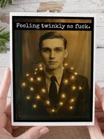 Feeling Twinkly as Fuck