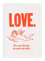 Love. May cause drowsiness