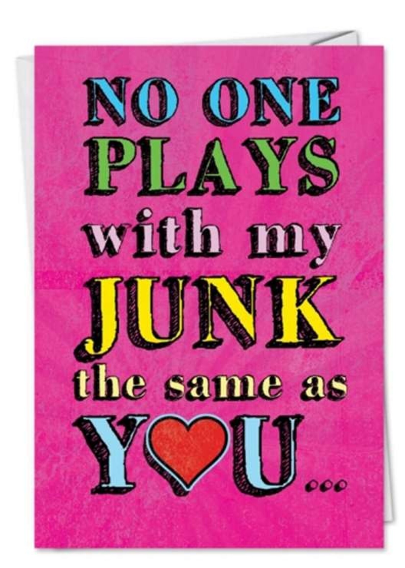 No One Plays With My Junk