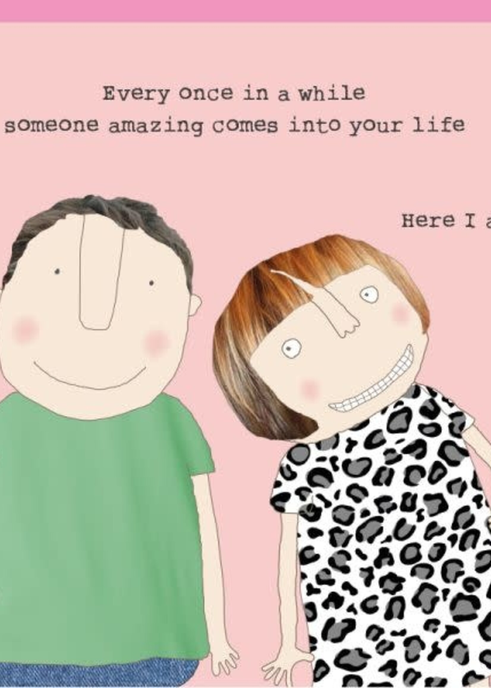 Rosie Made A Thing Here I Am