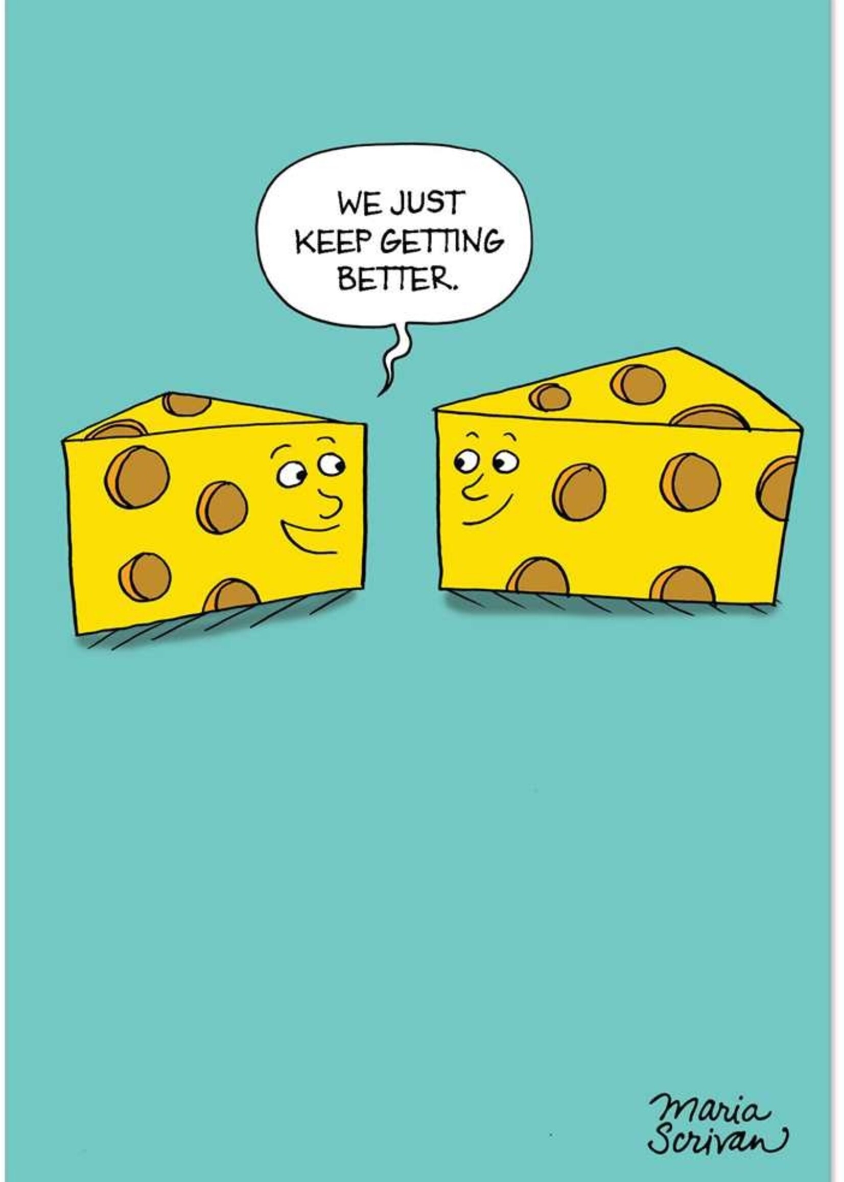 Nobleworks We Just Keep Getting Better - Valentine's