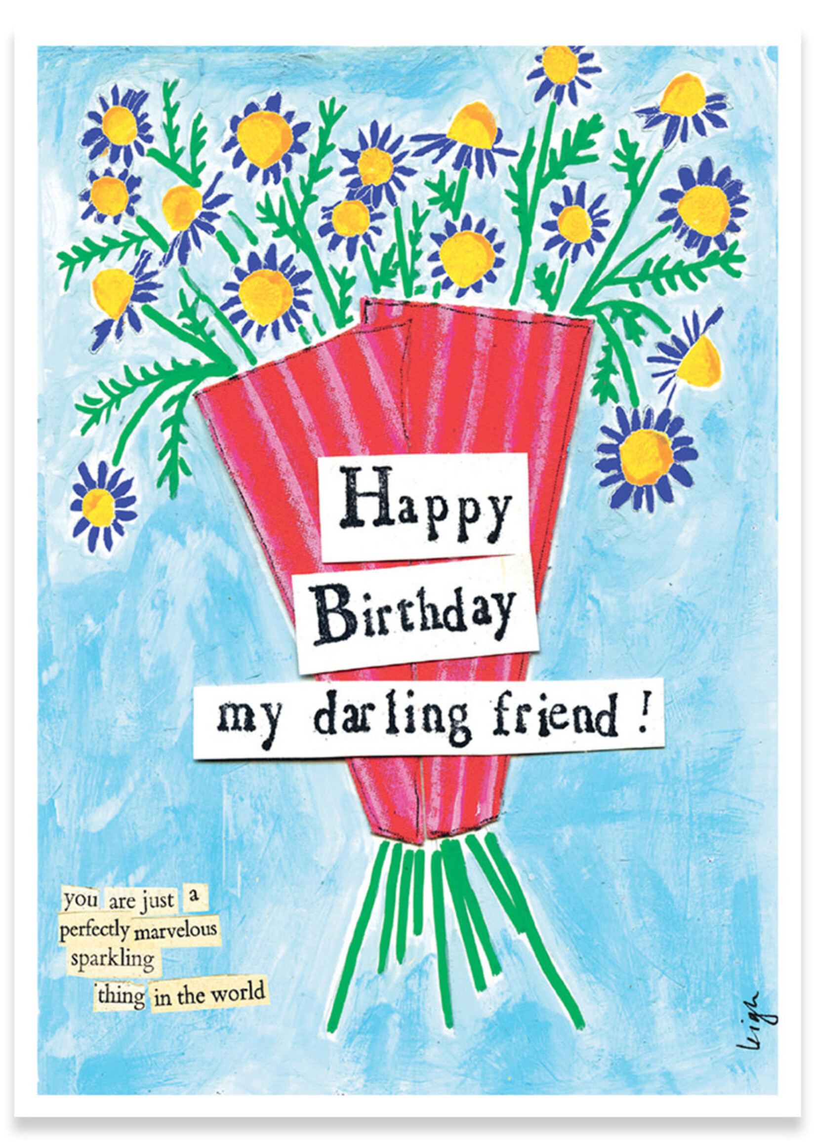 Happy Birthday my darling friend!