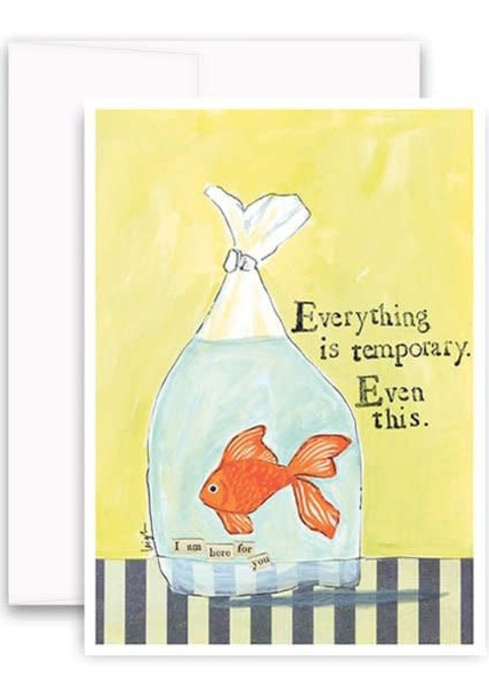 Everything is temporary