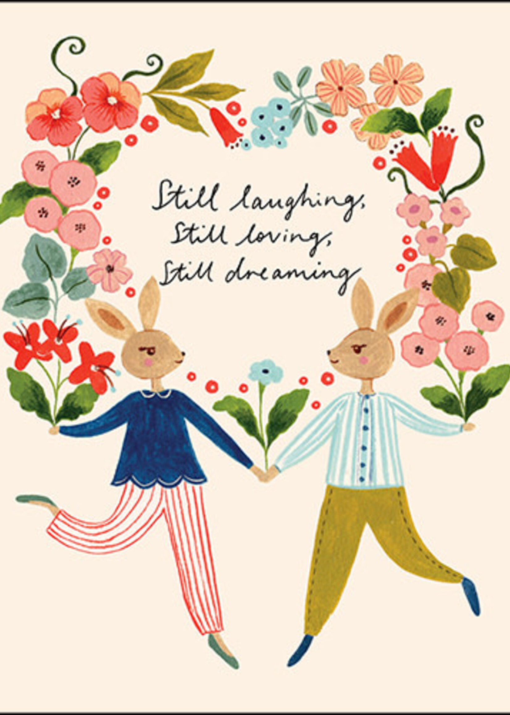 Still Laughing Still Loving Still Dreaming