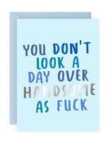 You don't look a day over