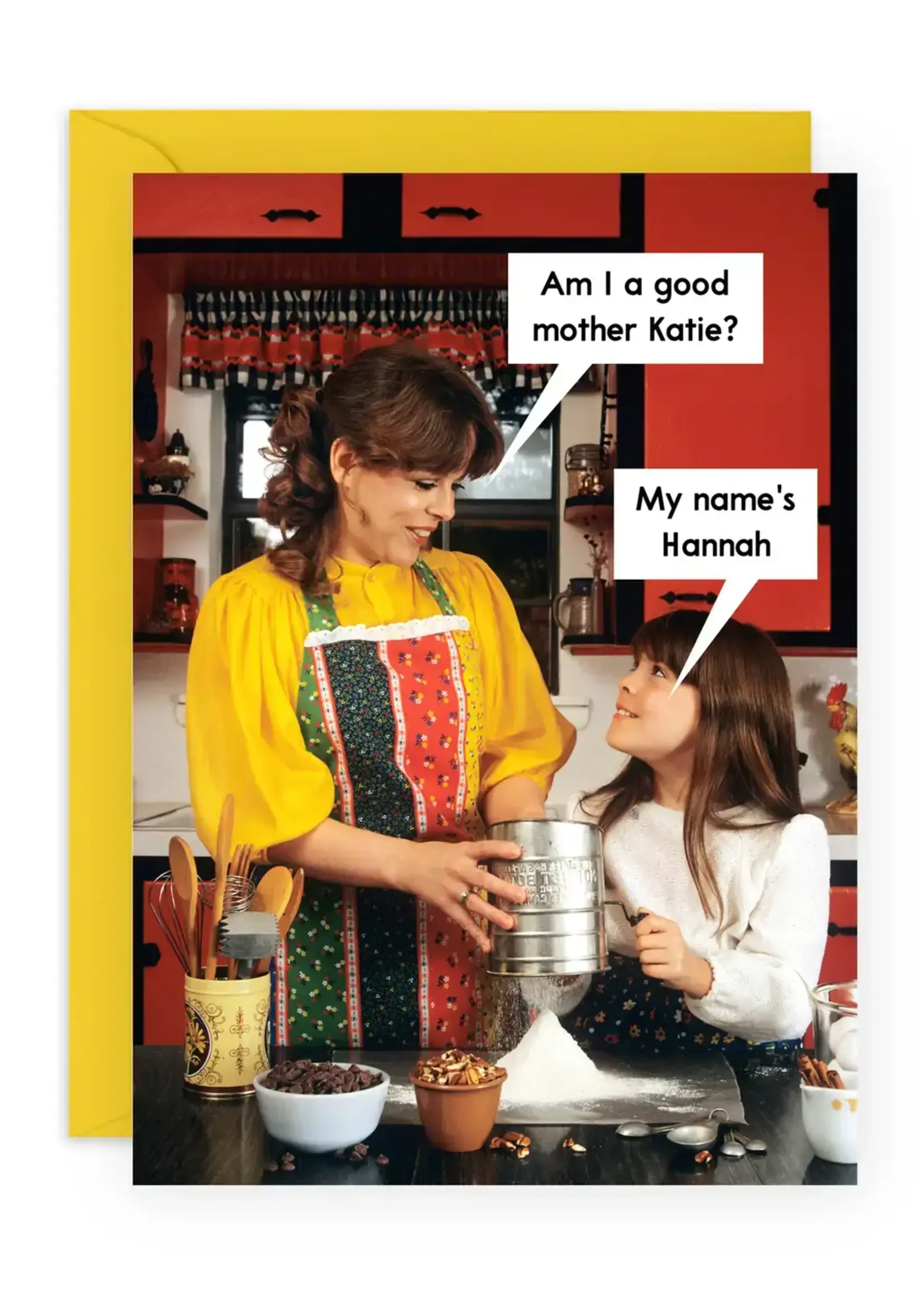 Am I A Good Mother Katie?