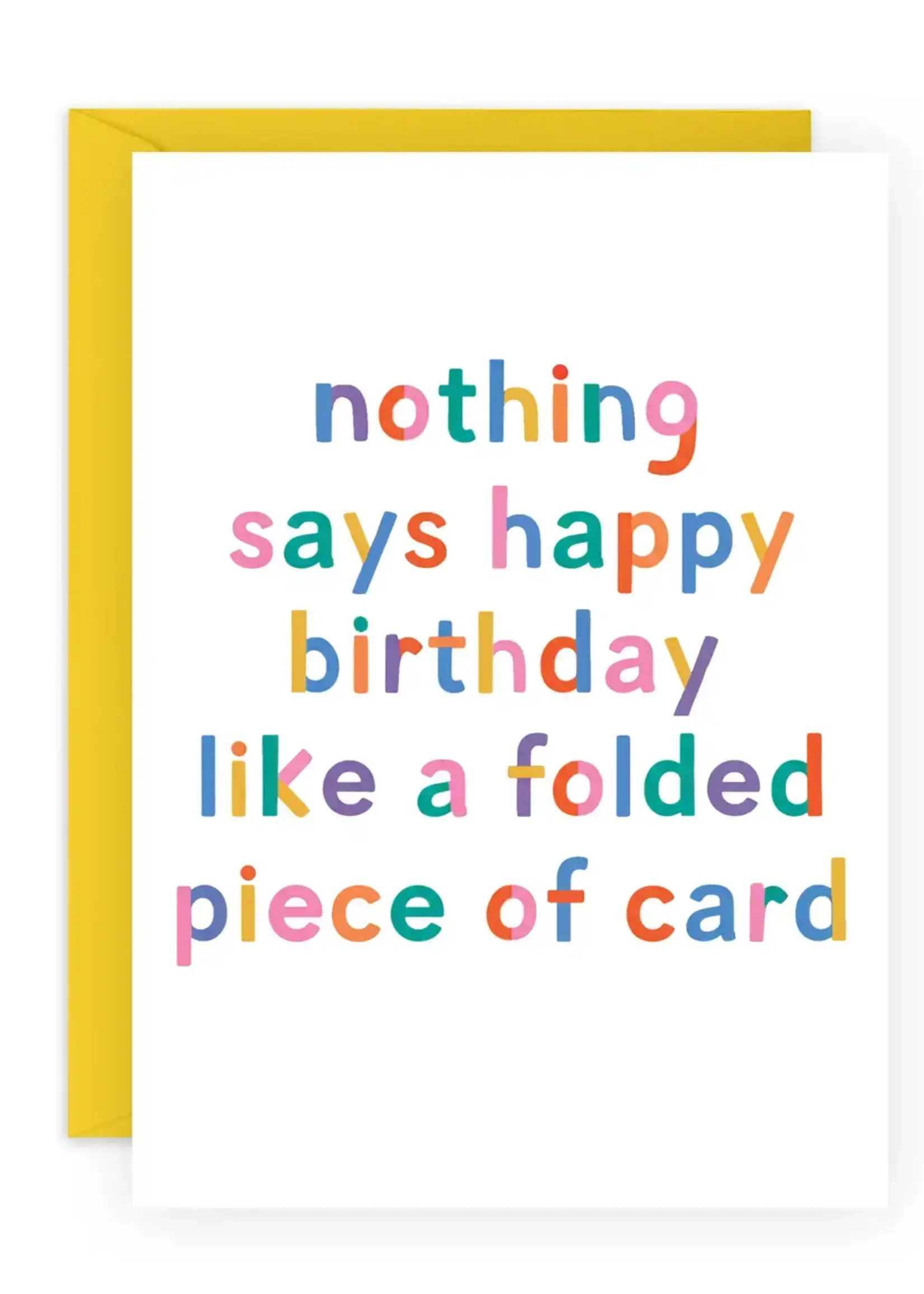 Nothing Says Happy Birthday