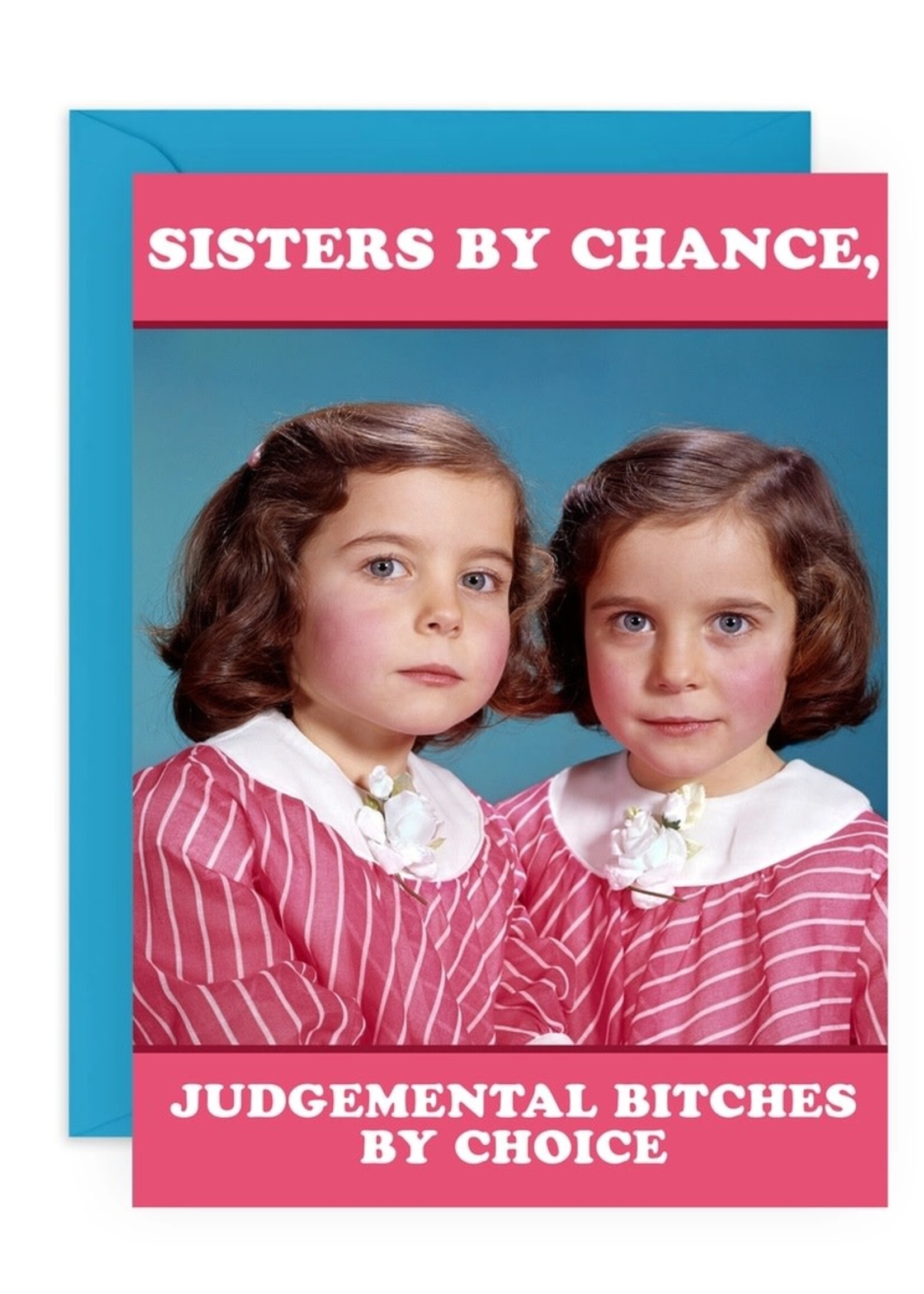 Sisters by Chance