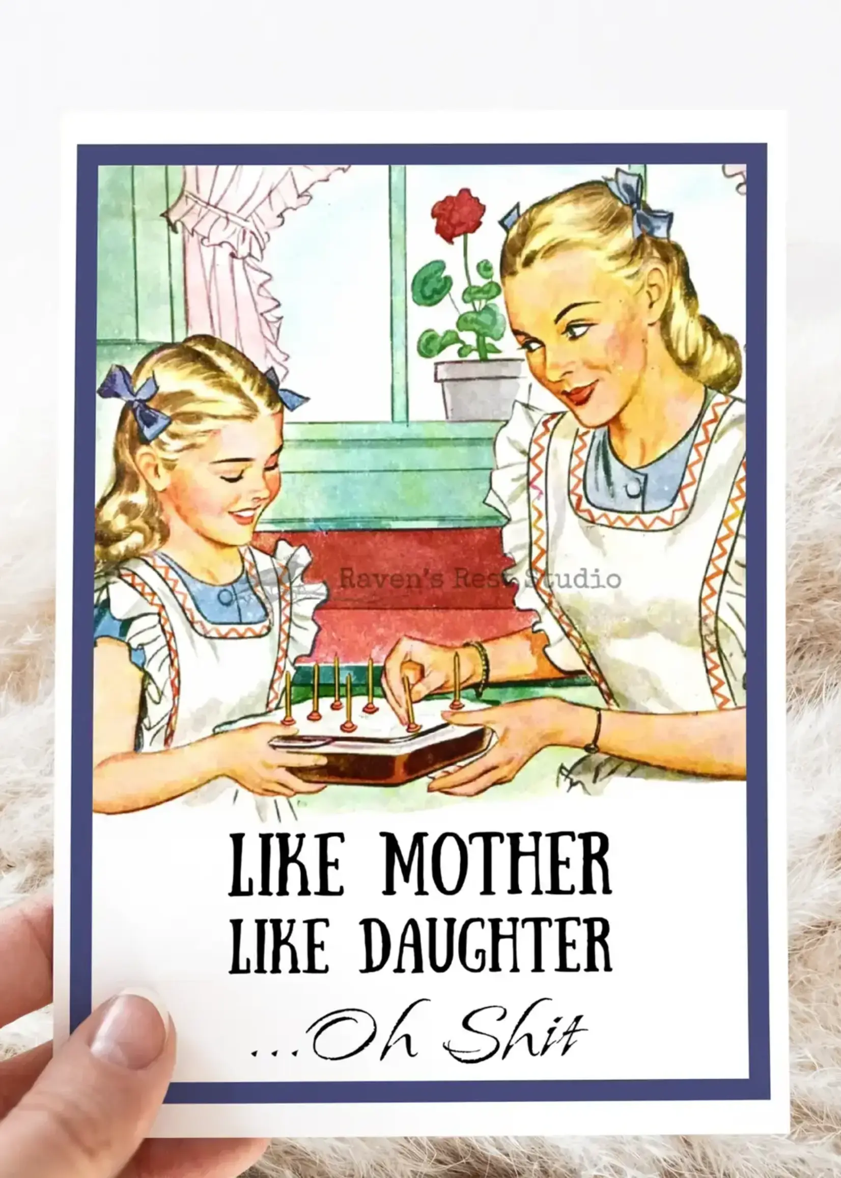 Like Mother, Like Daughter