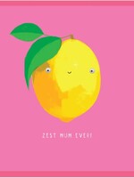 Zest Mum Ever