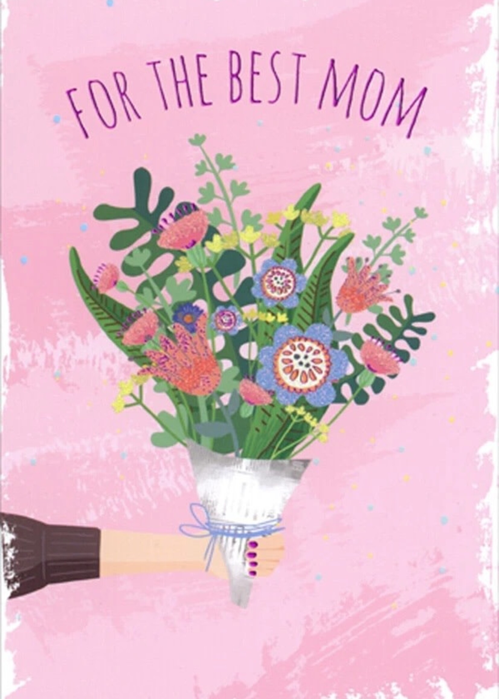 Mother's Day ~ For the Best Mom