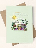 Mum thank you for making everything brighter!