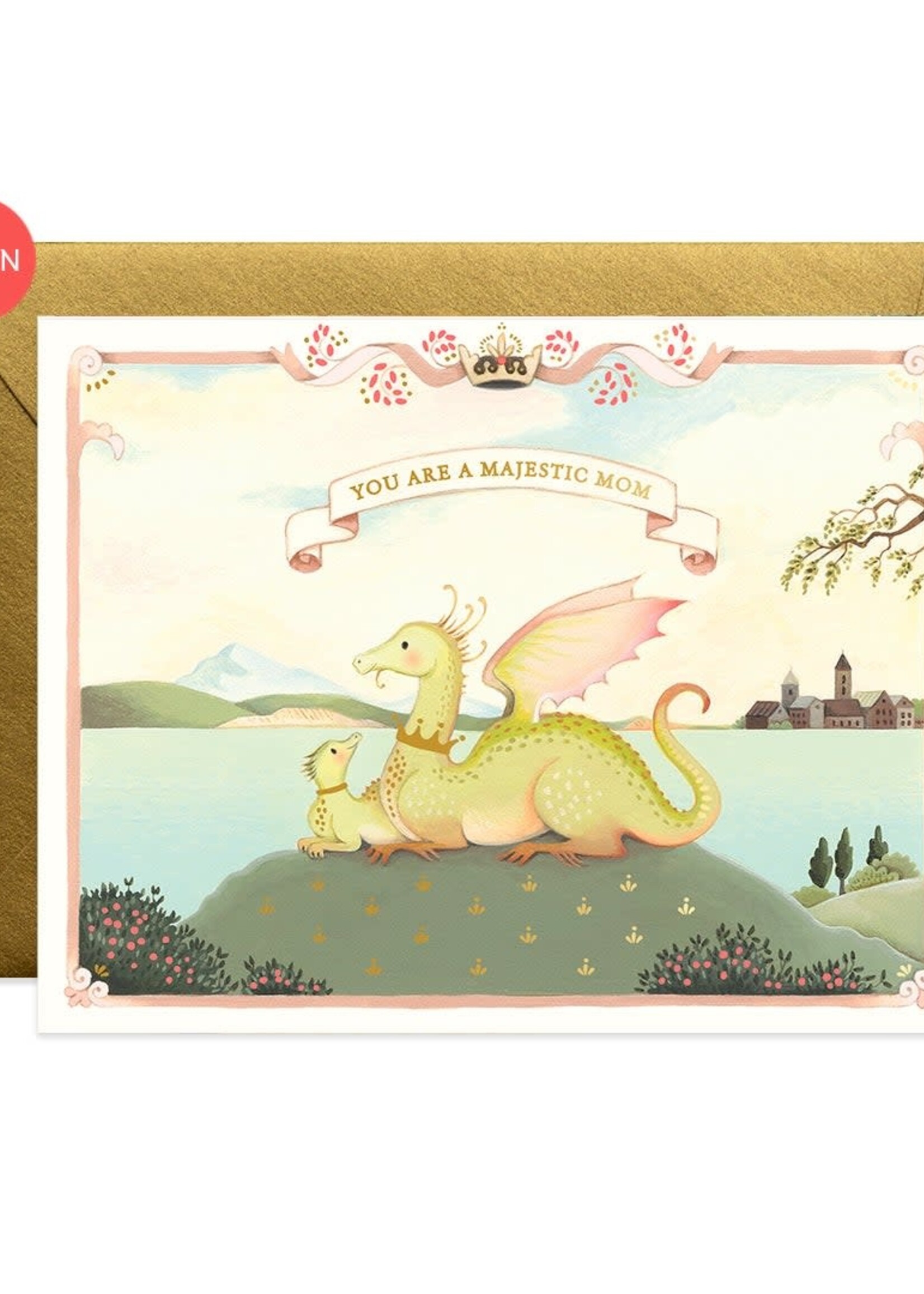 You Are A Majestic Mom