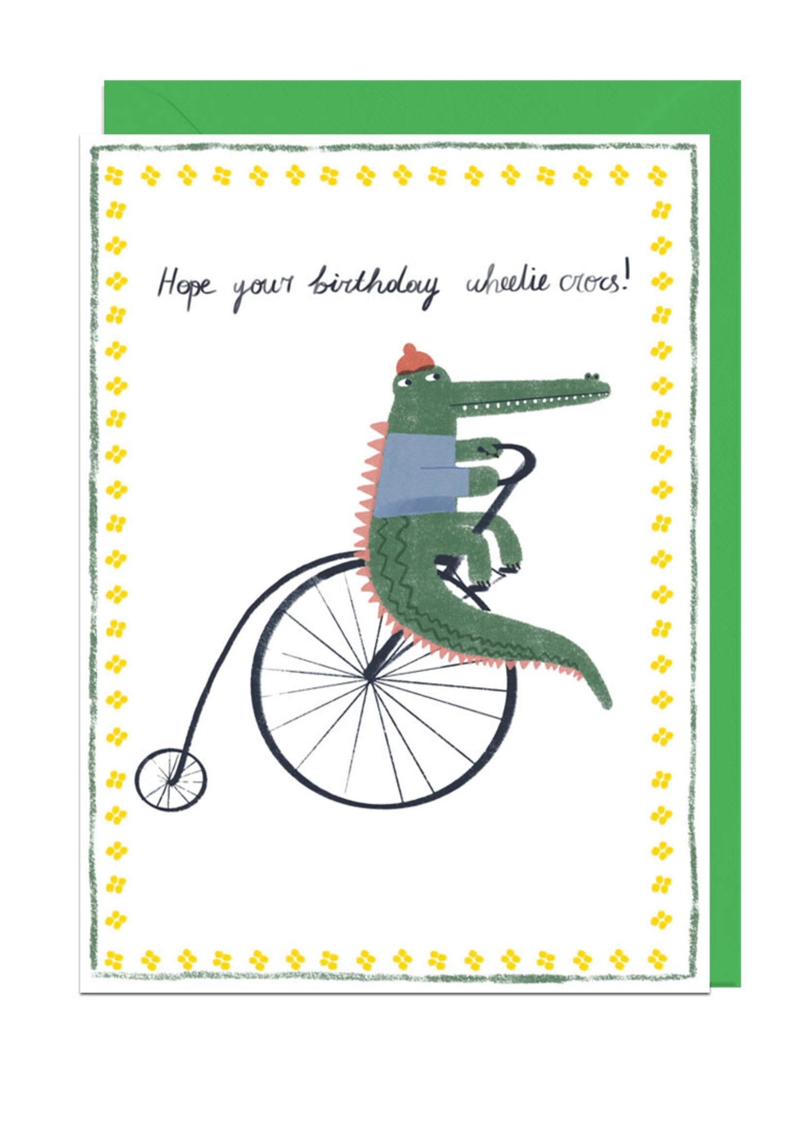 Hope your birthday wheelie crocs!