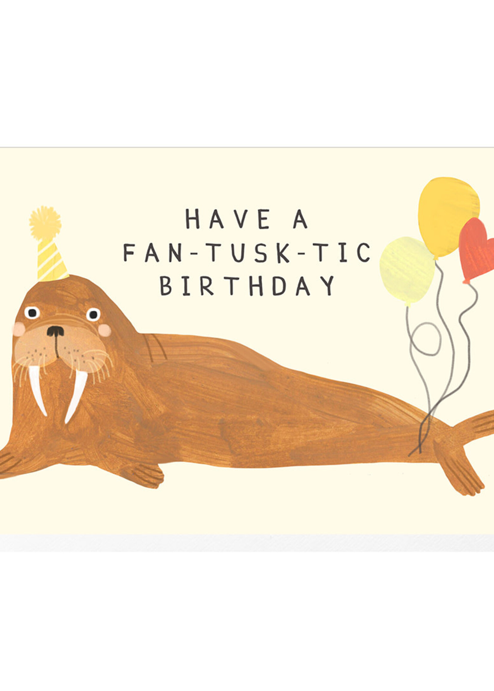 Have A Fan Tusk Tic Birthday