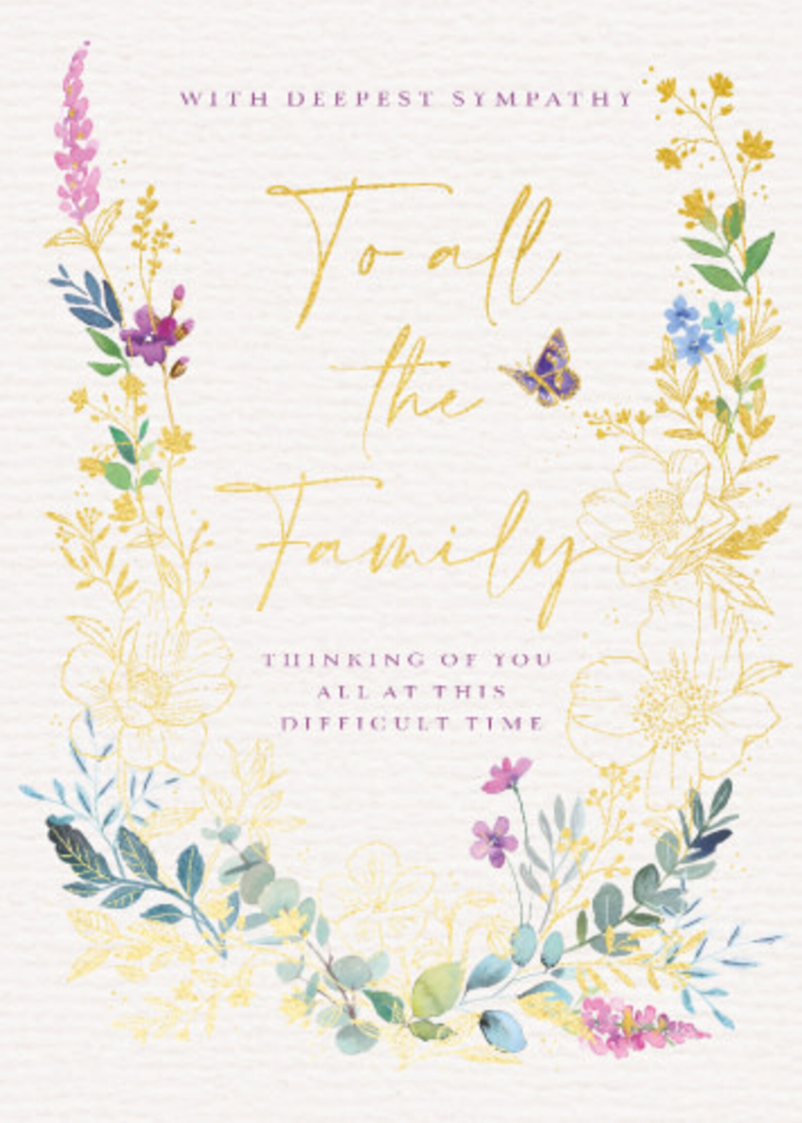 With Deepest Sympathy  To All The Family