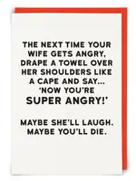 Next Time Your Wife Gets Angry