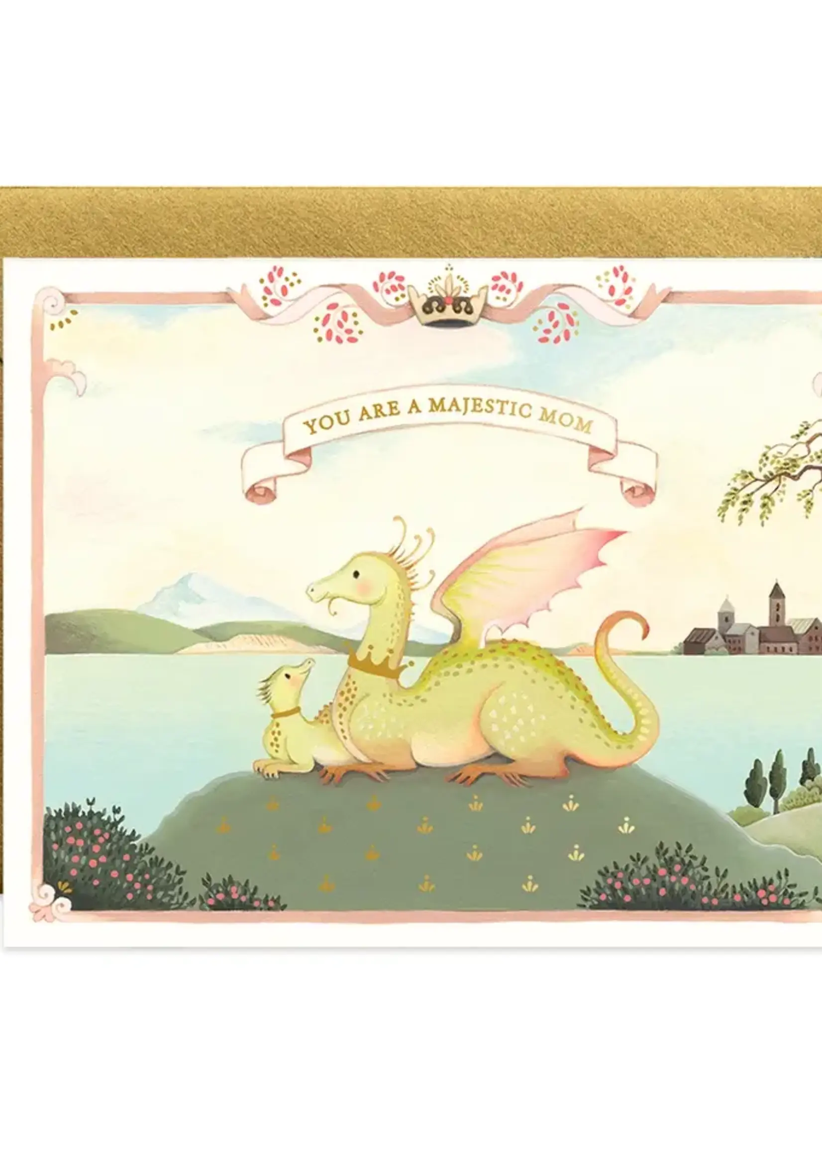 You Are A Majestic Mom