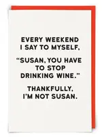 Every Weekend I Say To Myself