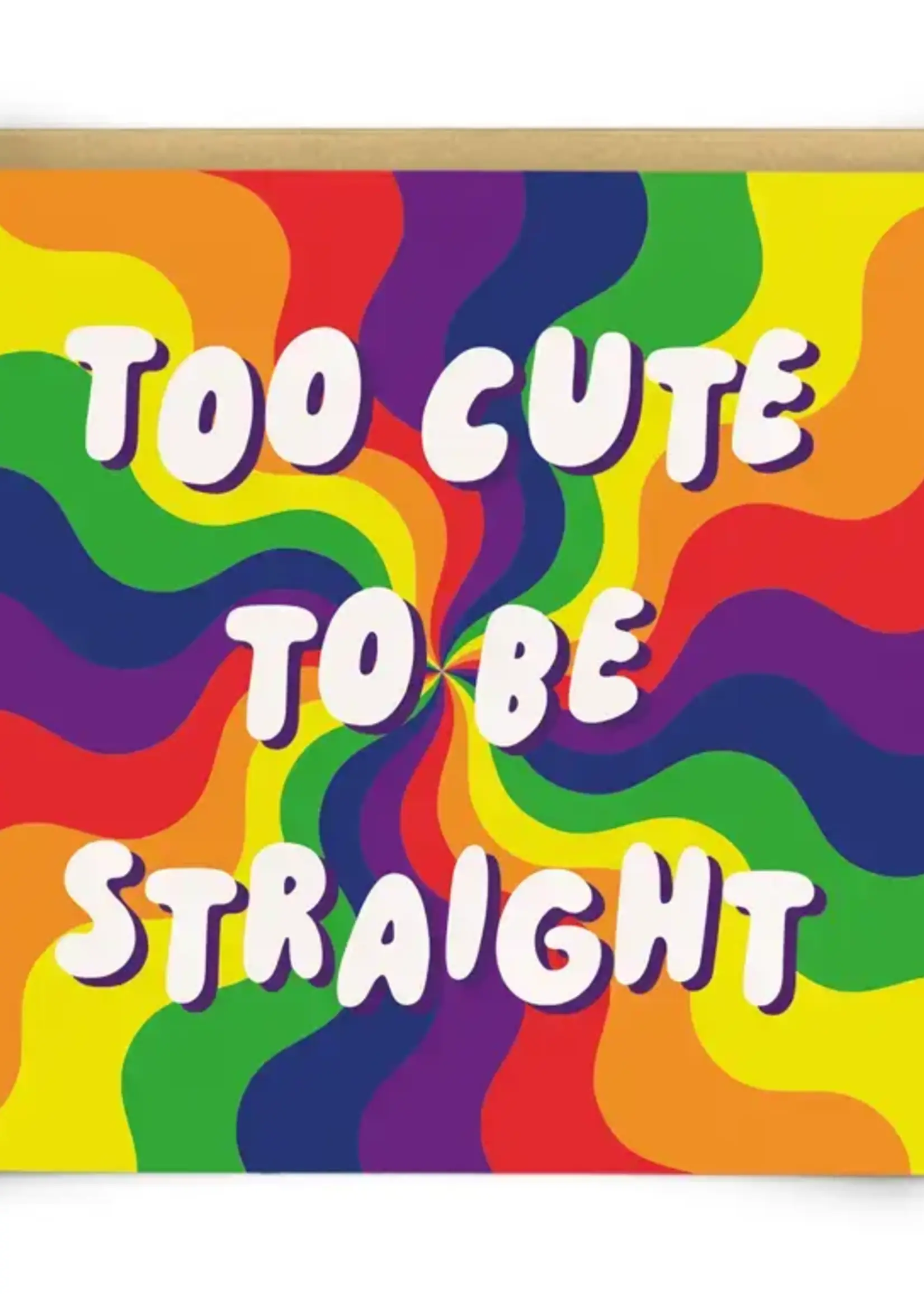 Too Cute To Be Straight