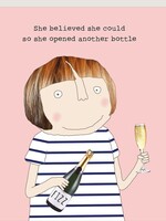 She believed she could