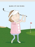 Queen of the Green!