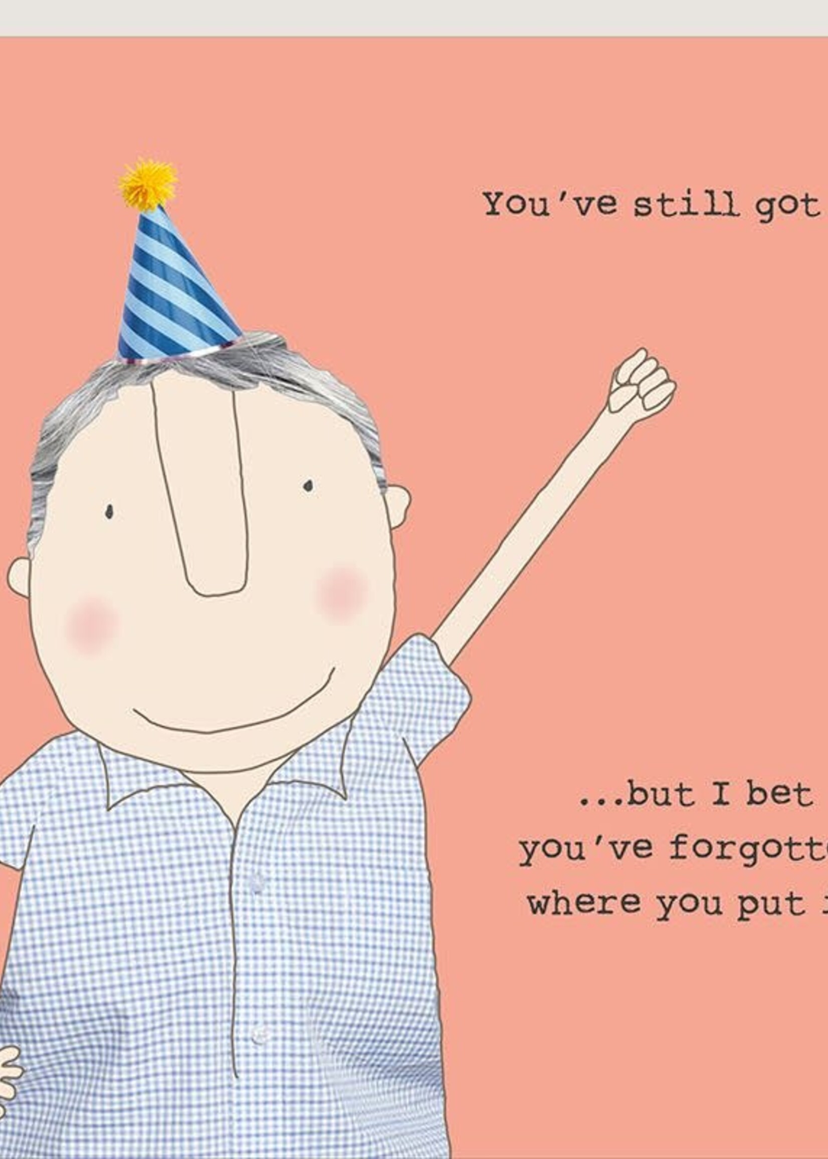 You've still got it!