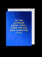 To The Ultimate Daddy Cool