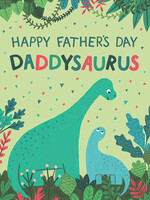 Happy Father’s Day Daddysaurus