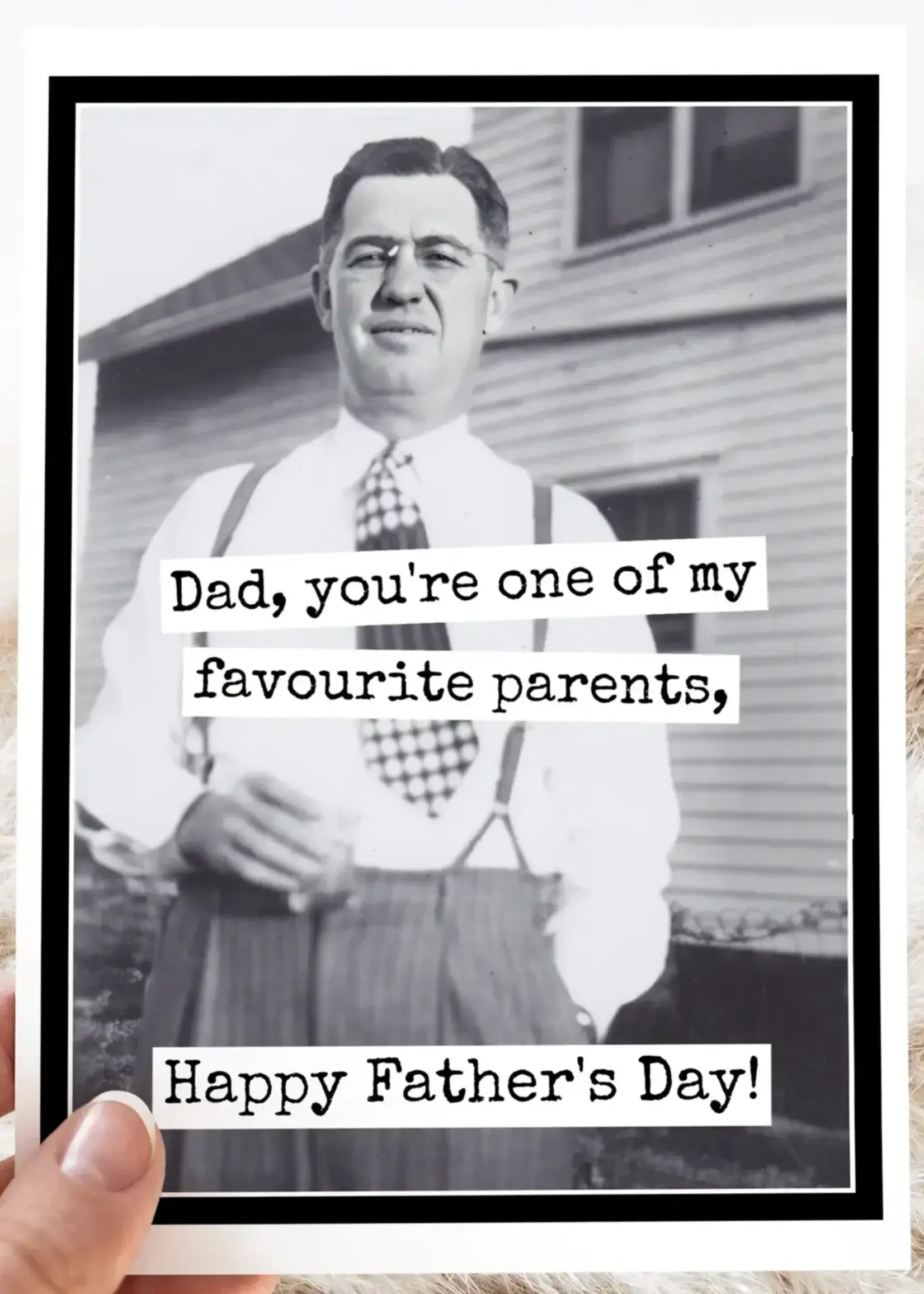 Dad, You're One of My Favourite