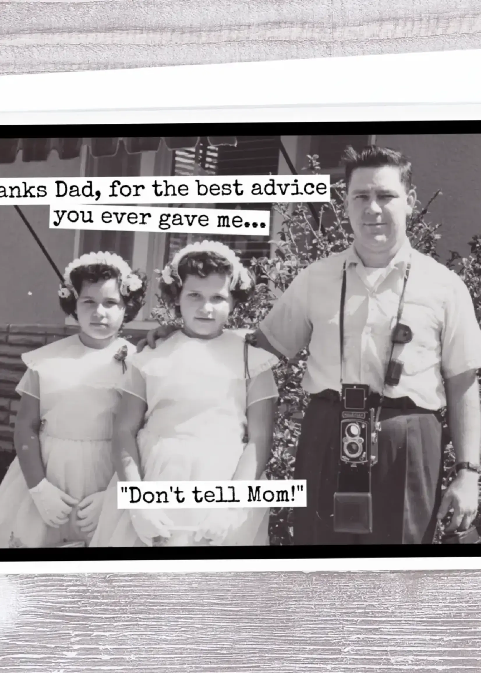 Thanks Dad, For The Best Advice