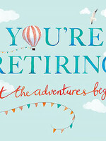 You're Retiring - Retirement Balloon