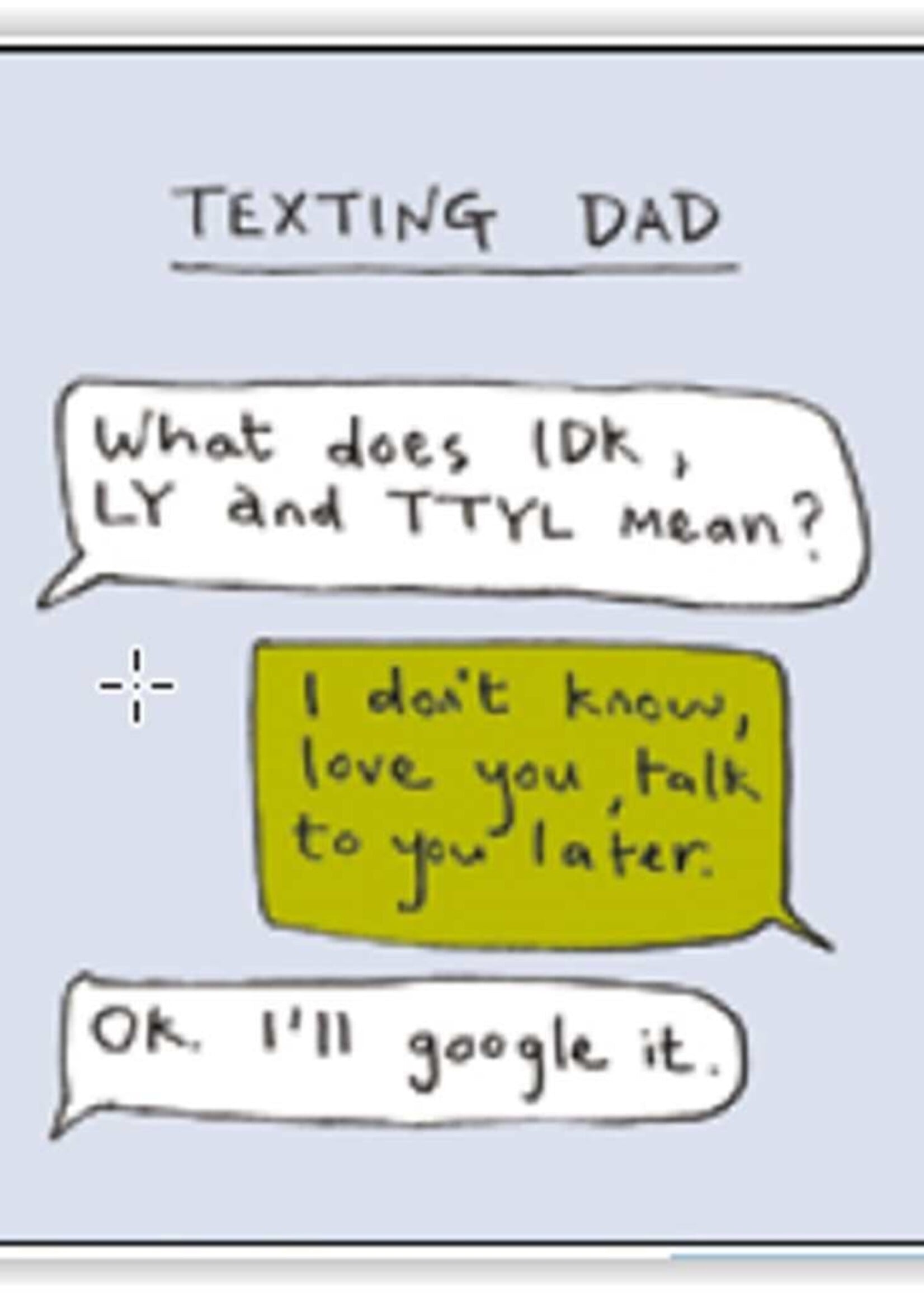 Texting Dad