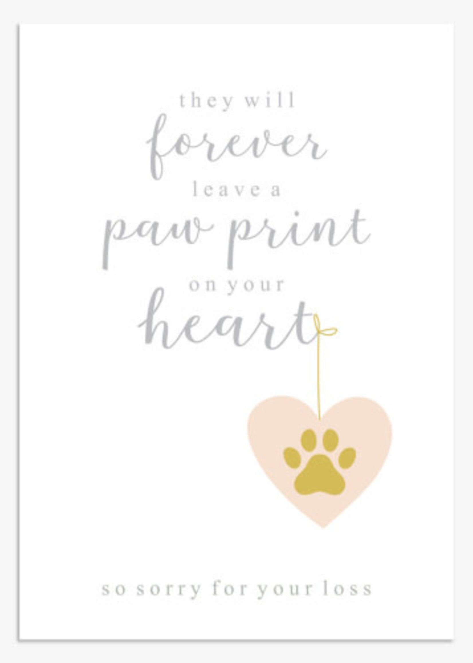 They Will Forever Leave A Paw Print