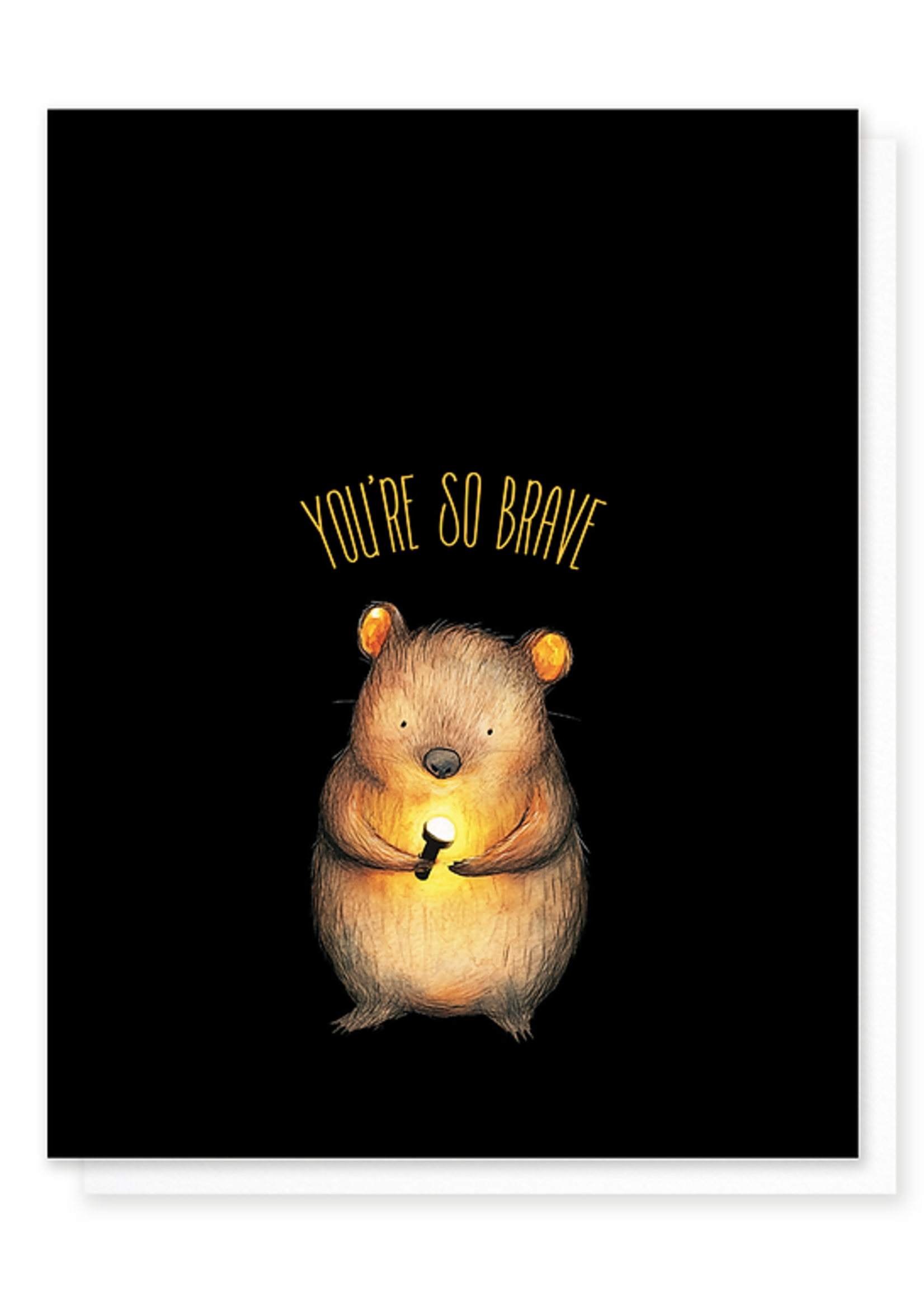 You're So Brave