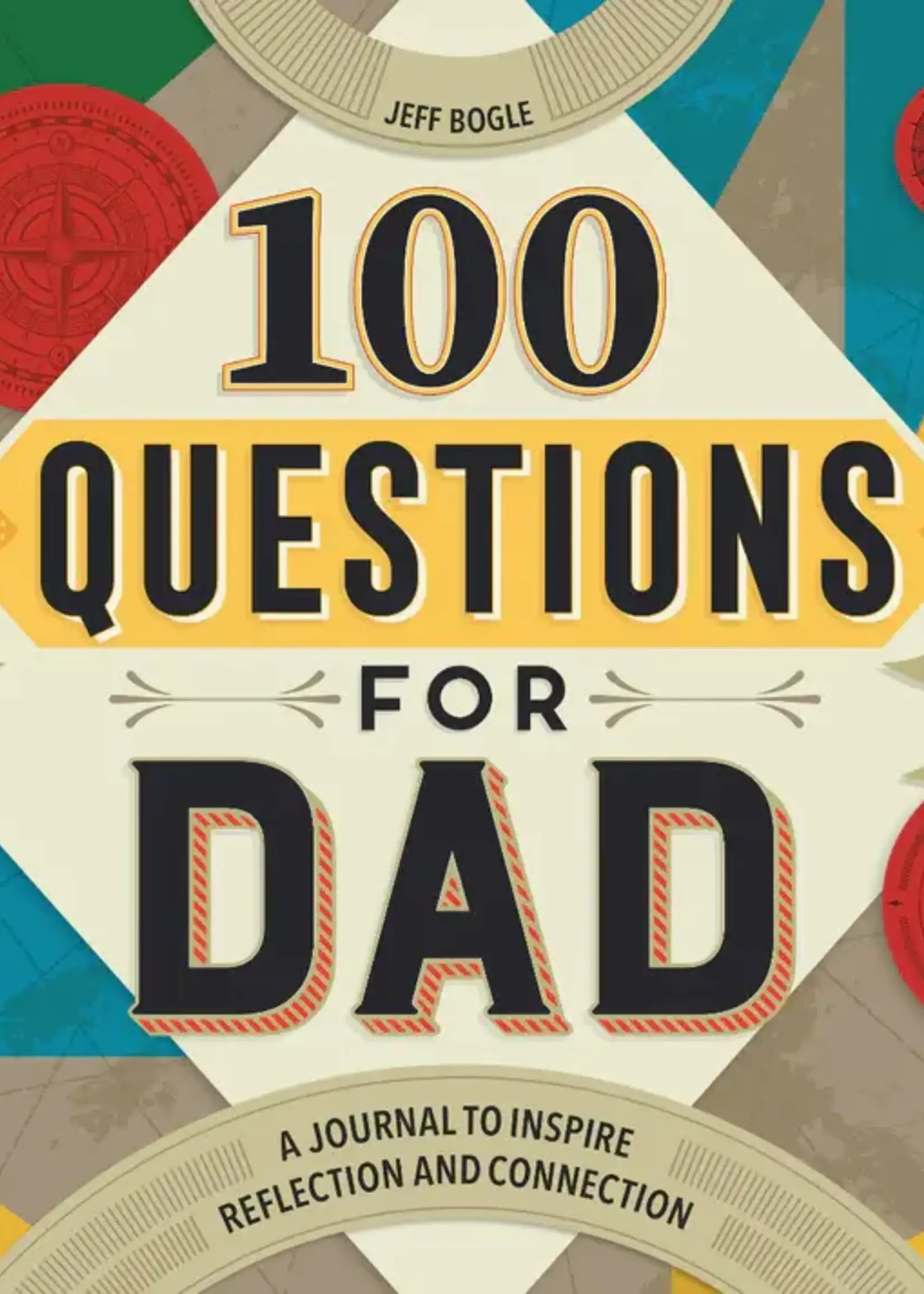 sourcebooks 100 Questions For Dad