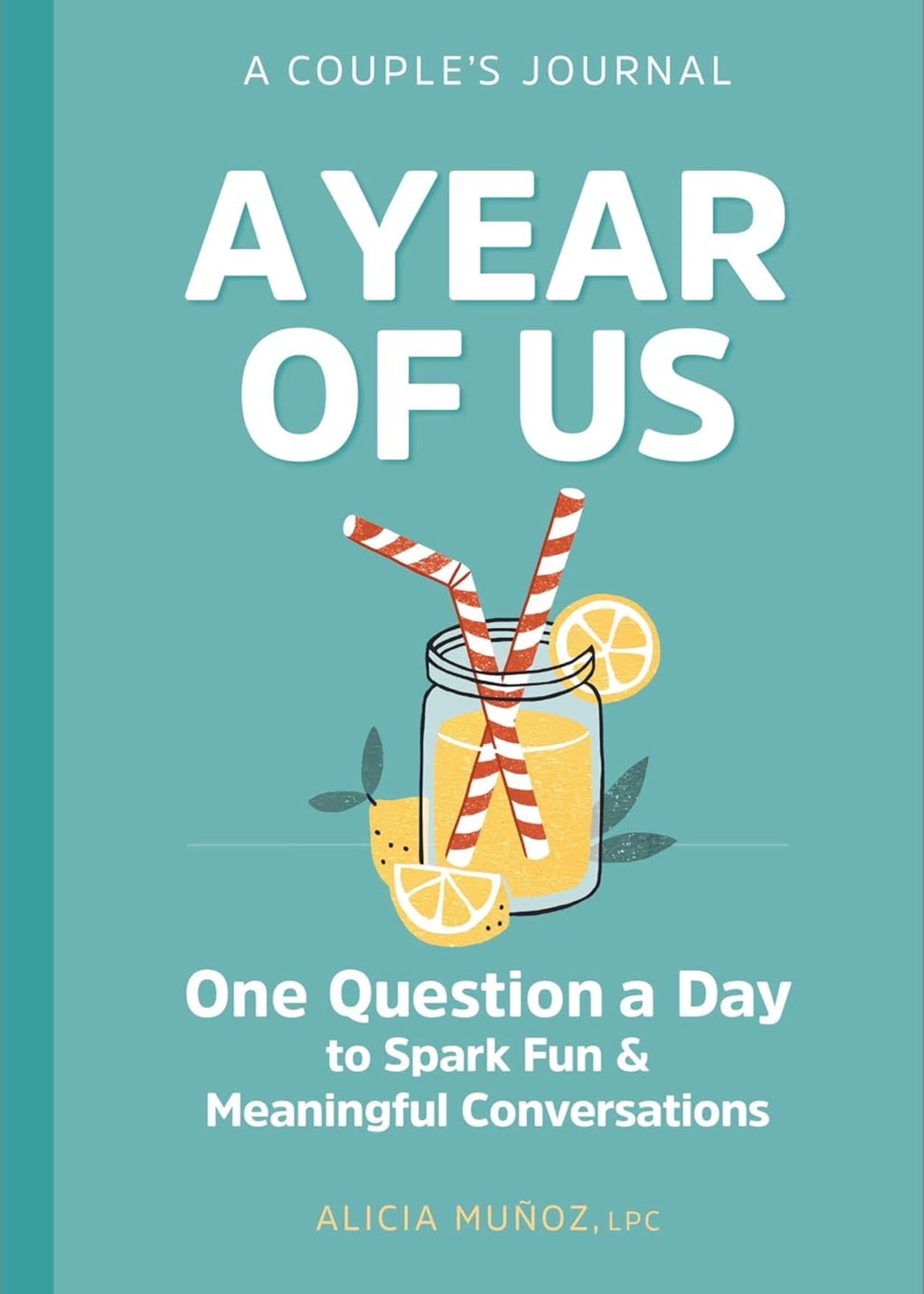 A Year Of Us - A Couples Journal