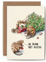 bewilderbeest Oh Frank Not Again - Beavers