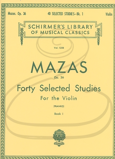 HAL LEONARD Mazas (Franko): 40 Selected Studies, Op.36, Bk.1 (violin) Schirmer