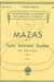 HAL LEONARD Mazas (Franko): 40 Selected Studies, Op.36, Bk.1 (violin) Schirmer