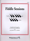 HAL LEONARD Gearhart, Livingston & Elizabeth Green: Fiddle Sessions (2-4 violins)