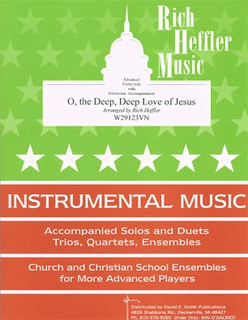 Heffler, R.: O, The Deep, Deep Love of Jesus (violin & piano)
