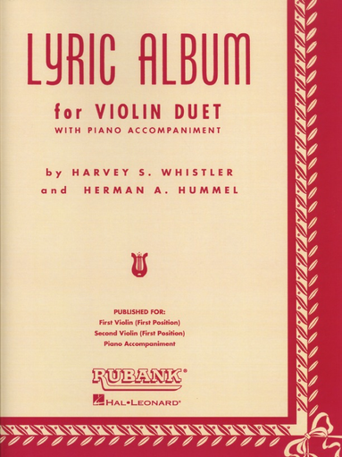 HAL LEONARD Whistler, Henry: Lyric Album (2 violins & piano)
