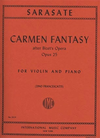 International Music Company Sarasate, Pablo de (Francescatti): Carmen Fantasy Op.25 (violin & piano)