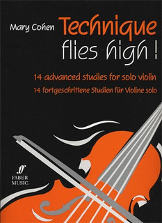 Faber Music Cohen, Mary: Technique Flies High (violin)