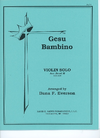 David E. Smith Yon/Martens (Everson, D. arr): Gesu Bambino, Level 3 (violin)